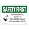 Signmission OSHA Sign, For Hospital Wash Your Hands Here, 10in X 7in Decal, 7" W, 10" L, Landscape OS-SF-D-710-L-10548 - alternate 1